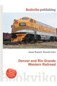 Denver and Rio Grande Western Railroad