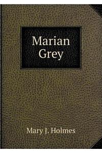 Marian Grey