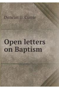 Open letters on Baptism