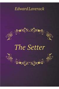The Setter