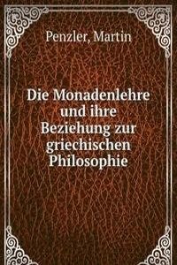 Die Monadenlehre und ihre Beziehung zur griechischen Philosophie