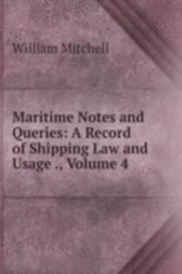 MARITIME NOTES AND QUERIES A RECORD OF