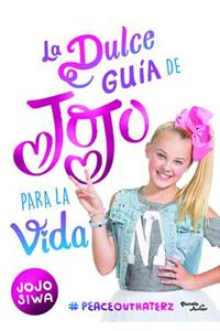 La Dulce Guía de Jojo Para La Vida