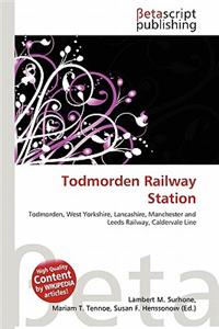 Todmorden Railway Station