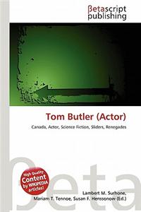 Tom Butler (Actor)