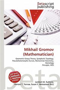 Mikhail Gromov (Mathematician)