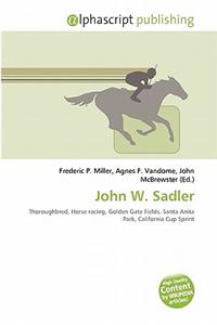 John W. Sadler