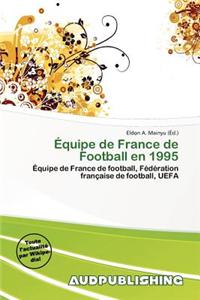 Quipe de France de Football En 1995