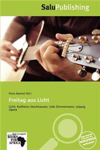 Freitag Aus Licht