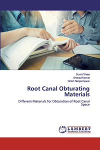 Root Canal Obturating Materials