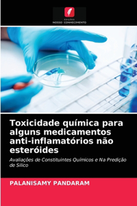 Toxicidade química para alguns medicamentos anti-inflamatórios não esteróides