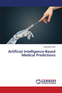 Artificial Intelligence-Based Medical Predictions