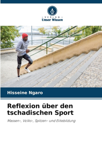 Reflexion über den tschadischen Sport