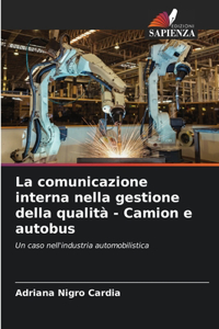 La comunicazione interna nella gestione della qualità - Camion e autobus