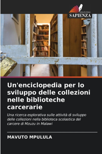 Un'enciclopedia per lo sviluppo delle collezioni nelle biblioteche carcerarie