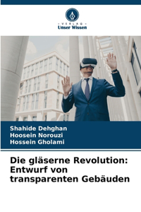 gläserne Revolution