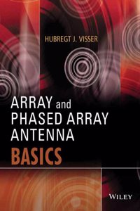 Array And Phased Array Antenna Basics