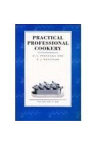 Practical Professional Cookery, 3E