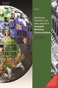 Advertising Promotion and Other Aspects of Integrated Marketing Communications, 9e