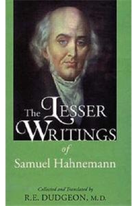 Lesser Writings Of Hahnemann