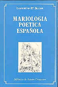 Mariologia poetica espanola (MAIOR) (Spanish Edition)