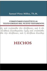 Comentario exegetico al Griego del Nuevo Testamento Hechos