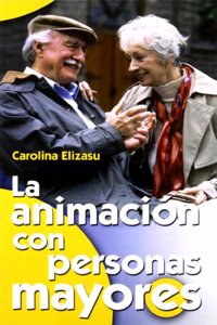 La animacion con personas mayores