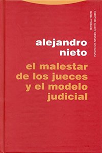 El Malestar de Los Jueces y El Modelo Judicial