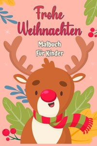 Frohe Weihnachten Malbuch fur Kinder 4-8