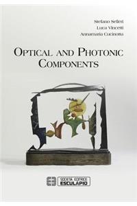 Optical and Photonic Components