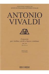 Concerto for Violin, Strings and Basso Continuo - Rv239, Op. 6 No. 6