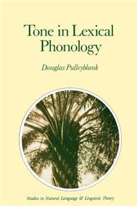 Tone in Lexical Phonology