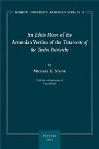 N Editio Minor of the Armenian Version of the Testaments of the Twelve Patriarchs