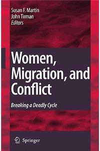 Women, Migration, and Conflict