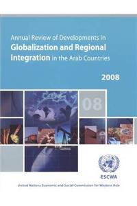 Annual Review of Developments in Globalisation and Regional Integration in the Arab Countries