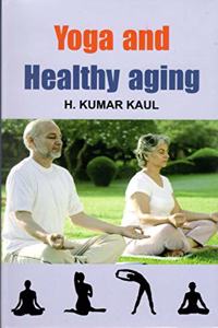 Yoga and Healthy Aging
