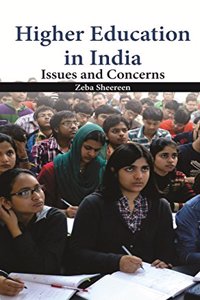 Higher Education in India: Issues and Concerns