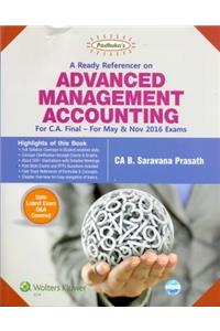 A READY REFERENCER ON ADVANCED MANAGEMENT ACCOUNTING FOR CA FINAL (PADHUKA'S)