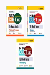 Arihant NTA CUET UG 15 Mock Test For Section 2 Humanities Domain Political Science, History, Geography Exam Book For CUET 2025