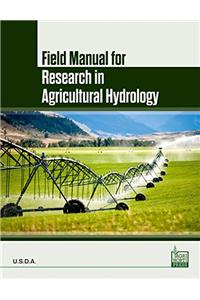 Field Manual for Research in Agricultural Hydrology