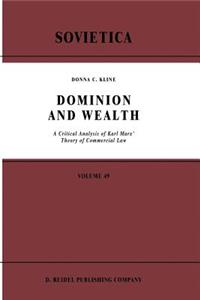 Dominion and Wealth