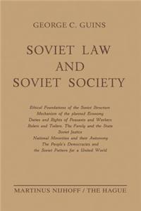 Soviet Law and Soviet Society