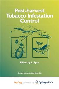Post-Harvest Tobacco Infestation Control