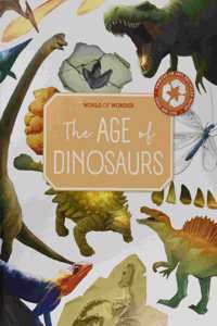 World Of Wonder: Age Of Dinosaurs