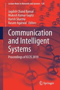 Communication and Intelligent Systems