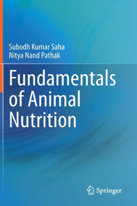 Fundamentals of Animal Nutrition