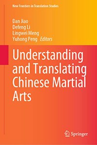 Understanding and Translating Chinese Martial Arts