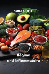 Régime anti-inflammatoire