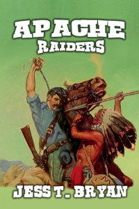 Apache Raiders