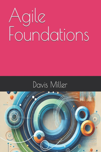 Agile Foundations